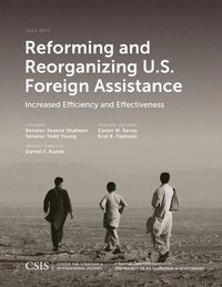 bokomslag Reforming and Reorganizing U.S. Foreign Assistance
