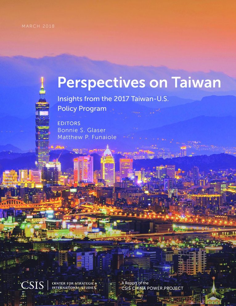 Bonnie S. Glaser, Matthew P. Funaiole - Perspectives on Taiwan, Häftad