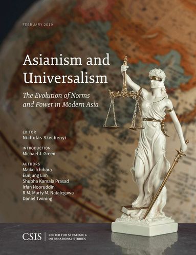 Michael J. Green, Nicholas Szechenyi - Asianism and Universalism, Häftad