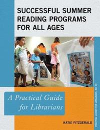 bokomslag Successful Summer Reading Programs for All Ages