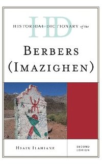 bokomslag Historical Dictionary of the Berbers (Imazighen)