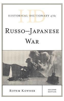 Historical Dictionary of the Russo-Japanese War 1