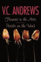 V. C. Andrews - Flowers in the Attic/Petals on the Wind, Häftad