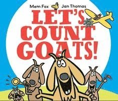 Mem Fox - Let's Count Goats!, Inbunden