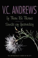 V. C. Andrews, V C Andrews - If There Be Thorns/Seeds of Yesterday, Häftad