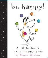 bokomslag Sheehan, M: Be Happy!
