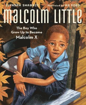Ilyasah Shabazz - Malcolm Little, Inbunden