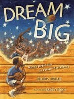 Deloris Jordan - Dream Big, Häftad