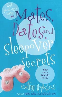 Mates, Dates, and Sleepover Secrets 1