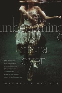 bokomslag Unbecoming Of Mara Dyer