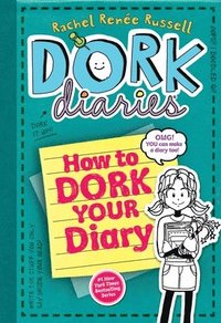 bokomslag How to Dork Your Diary