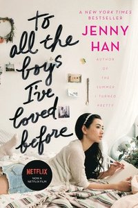 bokomslag To All the Boys I've Loved Before