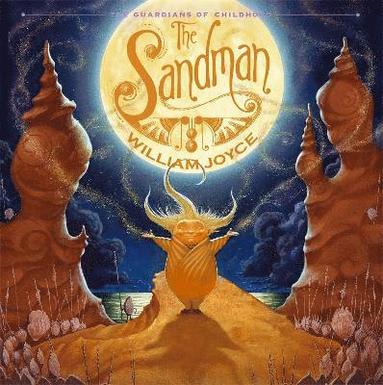 William Joyce - Sandman, Inbunden