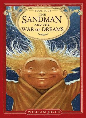 William Joyce - The Sandman and the War of Dreams, Häftad
