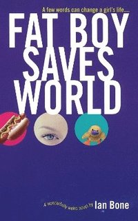 bokomslag Fat Boy Saves World