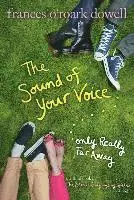 Frances O'Roark Dowell - The Sound of Your Voice, Only Really Far Away, Häftad. Tillgänglighet: Tillfälligt slut