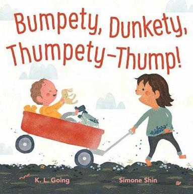 bokomslag Bumpety, Dunkety, Thumpety-Thump!