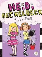 Heidi Heckelbeck Casts a Spell 1