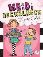 bokomslag Heidi Heckelbeck and the Cookie Contest