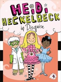 bokomslag Heidi Heckelbeck in Disguise