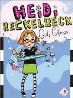 bokomslag Heidi Heckelbeck Gets Glasses