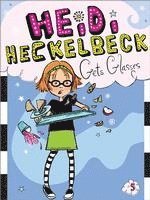 Heidi Heckelbeck Gets Glasses 1