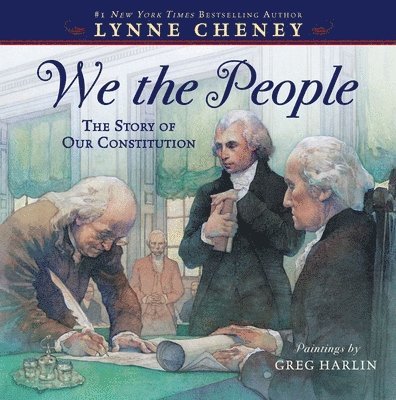 We the People: The Story of Our Constitution 1