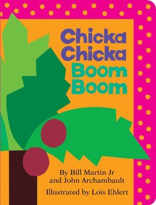 Bill Martin, John Archambault - Chicka Chicka Boom Boom, Kartonnage