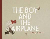 bokomslag The Boy and the Airplane