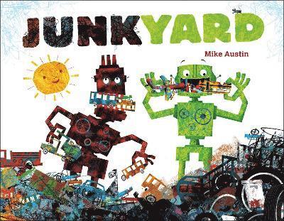 Mike Austin - Junkyard, Inbunden