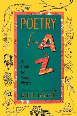 Paul B. Janeczko, JANECZKO, Janeczko - Poetry From A to Z, Häftad
