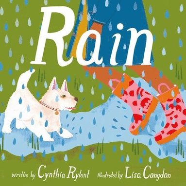 Cynthia Rylant - Rain, Inbunden