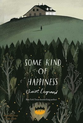 Claire Legrand - Some Kind of Happiness, Häftad