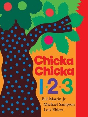 Jr. Martin, Bill, Michael Sampson - Chicka Chicka 1, 2, 3: Oversized Lap Board Book, Kartonnage