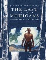 James Fenimore Cooper - The Last of the Mohicans, Inbunden