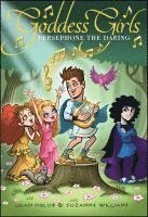 Joan Holub, Suzanne Williams - Persephone the Daring, Inbunden