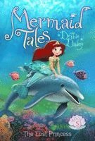 Debbie Dadey - The Lost Princess, Häftad