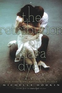 bokomslag The Retribution of Mara Dyer