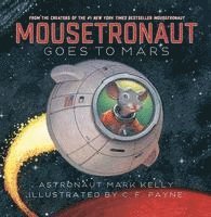 bokomslag Mousetronaut Goes to Mars