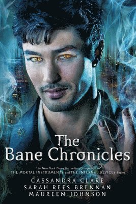 bokomslag The Bane Chronicles
