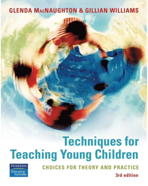 Techniques for Teaching Young Children 1