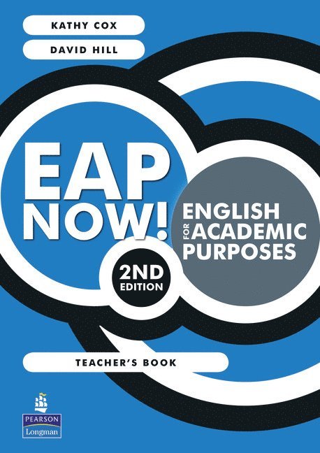 Kathy Cox, David Hill - EAP Now! English for Academic Purposes Teacher's Book, Häftad