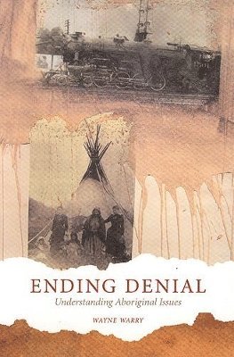 Wayne Warry - Ending Denial, Häftad