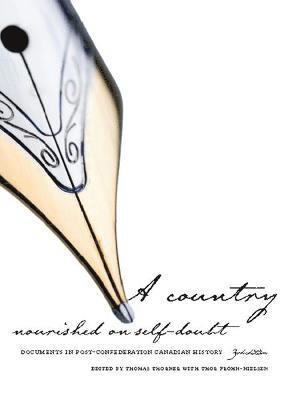 Country Nourished on Self-Doubt