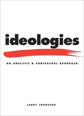 Larry Johnston - Ideologies, Häftad