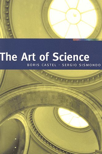 Boris Castel, Sergio Sismondo - Art of Science, Häftad