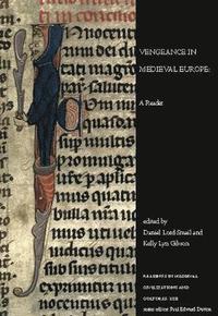 bokomslag Vengeance in Medieval Europe