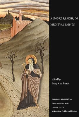 A Short Reader of Medieval Saints 1