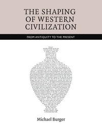bokomslag The Shaping of Western Civilization