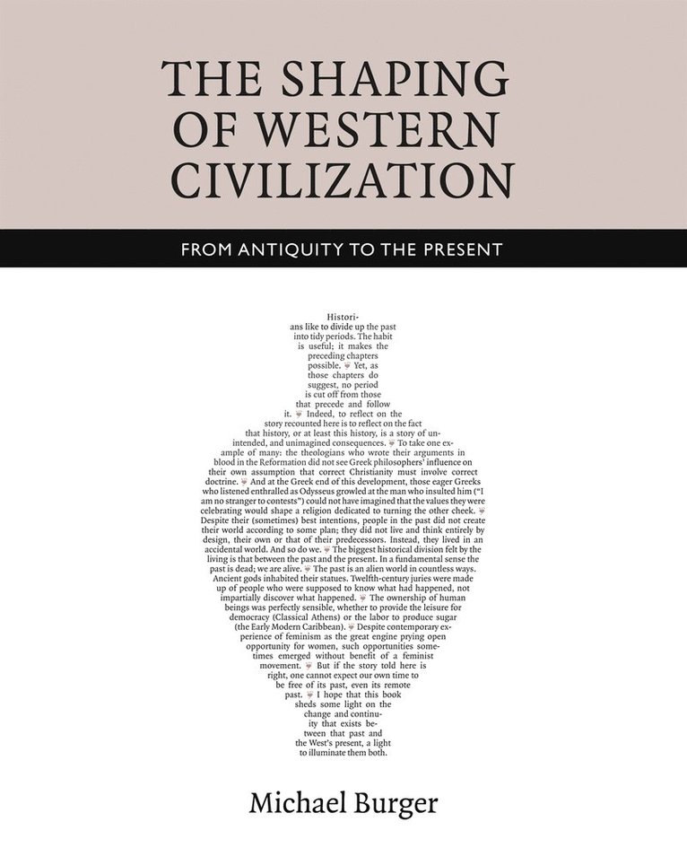 The Shaping of Western Civilization 1